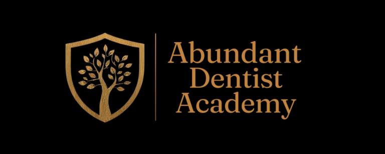 Abundant Dentist Academy